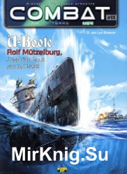 U-Boote: Rolf Mutzelburg, Jusqu'au Bout sur le U-203 (Combat Air Terre Mer 05)