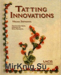 Tatting Innovations