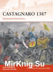 Castagnaro 1387: Hawkwoods Great Victory (Osprey Campaign 337)
