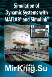 Simulation of Dynamic Systems with MATLAB and Simulink