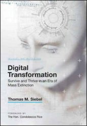 Digital Transformation: Survive and Thrive in an Era of Mass Extinction