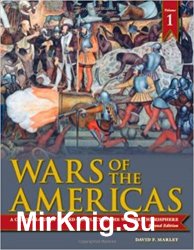 Wars of the Americas: A Chronology of Armed Conflict in the Western Hemisphere