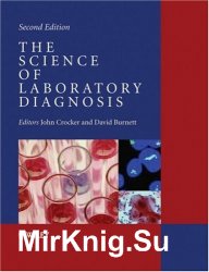 The science of laboratory diagnosis. Second Edition