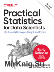 Practical Statistics for Data Scientists, 2nd Edition (Early Release)