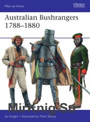 Australian Bushrangers 1788-1880 (Osprey Men-at-Arms 525)