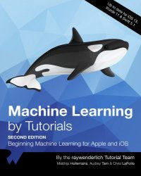 Machine Learning by Tutorials (2nd Edition)