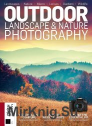 Digital Camera - Outdoor Landscape & Nature Photography 10th Edition 2019