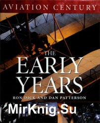 The Early Years (Aviation Century)