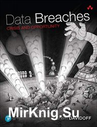 Data Breaches: Crisis and Opportunity