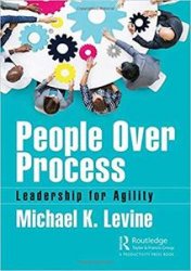 People Over Process: Leadership for Agility