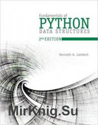 Fundamentals of Python: Data Structures 2nd Edition