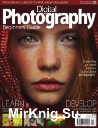 BDM's Digital Photography Beginner's Guide Vol.24 2019