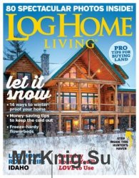 Log Home Living - December 2019