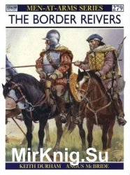 Osprey Men-at-Arms 279 - The Border Reivers