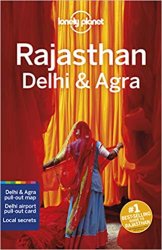 Lonely Planet Rajasthan, Delhi & Agra, 6th Edition