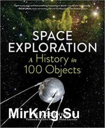 Space Exploration - A History in 100 Objects