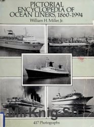 Pictorial Encyclopedia of Ocean Liners, 18601994: 417 Photographs