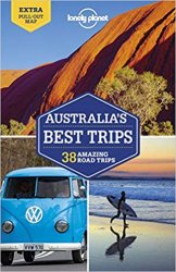 Lonely Planet Australia's Best Trips, 2nd Edition