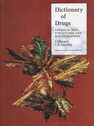 Dictionary of Drugs: Chemical Data, Structures and Bibliographies