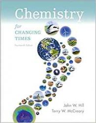 Chemistry For Changing Times, 14th Edition