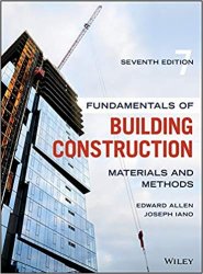 Fundamentals of Building Construction: Materials and Methods 7th Edition