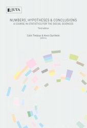 Numbers, Hypothesis & Conclusions: A Course In Statistics For The Social Sciences, 3rd Edition