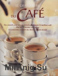 Le Grand Livre du cafe