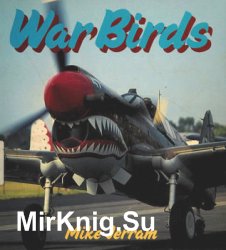War Birds (Osprey Colour Series)