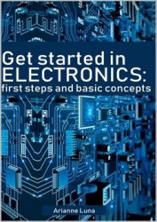 Get started in electronics: first steps and basic concepts