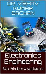 Electronics Engineering: Basic Principles & Applications