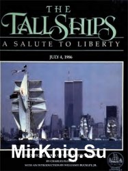 The Tall Ships: A Salute to Liberty
