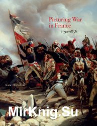 Picturing War in France 1792-1856