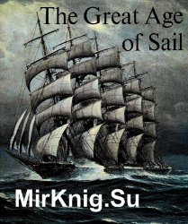 The Great Age of Sail