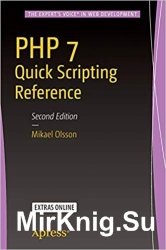 PHP 7 Quick Scripting Reference, Second Edition