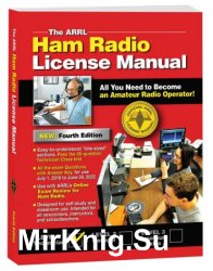 The ARRL Ham Radio License Manual Spiral Fourth Edition
