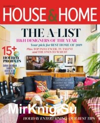 House & Home - December 2019