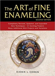 The Art of Fine Enameling, 2nd Edition