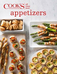 All Time Best Appetizers (Cook's Illustrated)