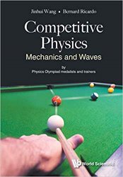 Competitive Physics: Mechanics and Waves