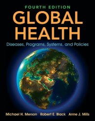 Global Health: Diseases, Programs, Systems, and Policies 5th Edition