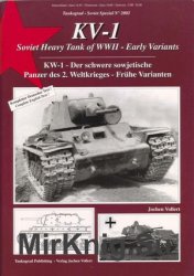 KV-1 Soviet Heavy Tanks of WWII - Early Variants / KW-1 - Der schwere sowjetische Panzer des 2. Weltkrieges - Fruhe Varianten (Tankograd Soviet Speci)