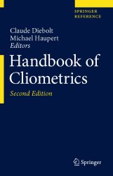 Handbook Of Cliometrics, second edition