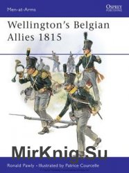 Wellingtons Belgian Allies 1815 (Osprey Men-at-Arms 355)