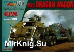 M25 Dragon Wagon (GPM 189)