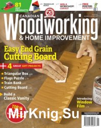 Canadian Woodworking & Home Improvement - Issue 123