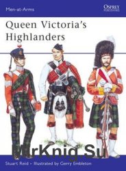 Queen Victorias Highlanders (Osprey Men-at-Arms 442)