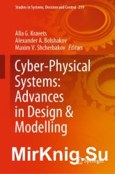 Cyber-Physical Systems: Advances in Design & Modelling