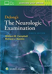 DeJong's The Neurologic Examination, 8th Edition