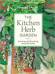 The Kitchen Herb Garden: Growing and Preparing Essential Herbs (Edible Garden)