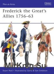 Frederick the Greats Allies 1756-1763 (Osprey Men-at-Arms 460)